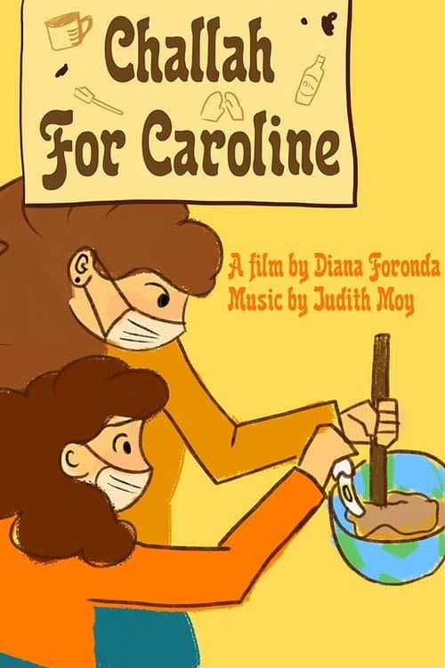 Challah for Caroline (2021) poster