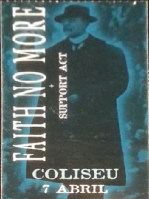 Faith No More: Coliseu dos Recreios Lisbon, Portugal April 7, 1998 (1998) poster