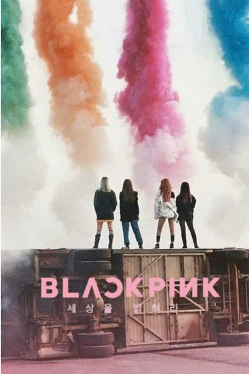 블랙핑크: 세상을 밝혀라 (2020) poster