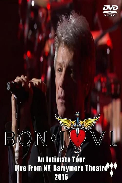 Bon Jovi - An Intimate Tour (2016) poster