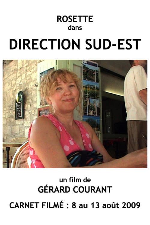 Direction Sud-Est (2012) poster