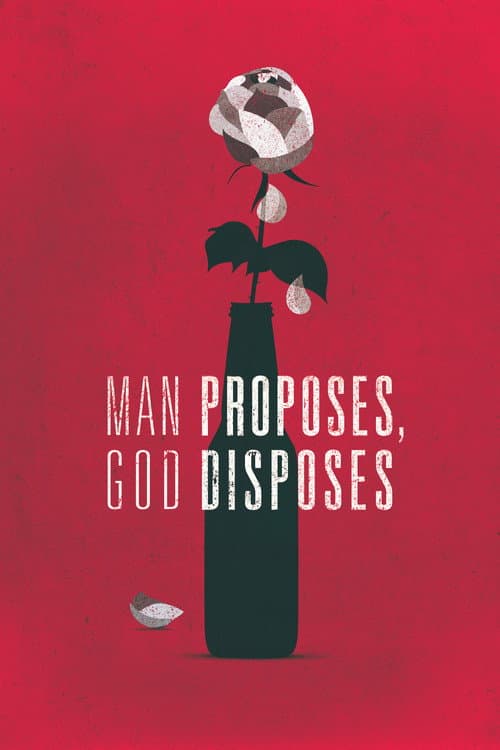 Man Proposes, God Disposes (2017) poster