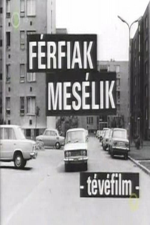 Férfiak mesélik (1972) poster