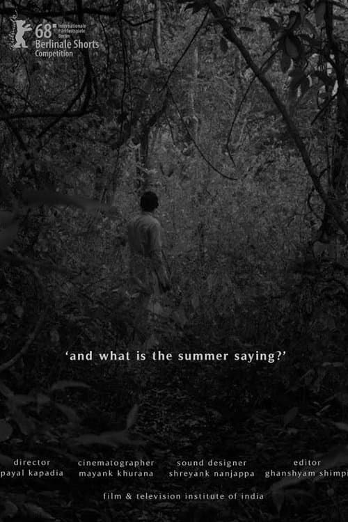 And What Is the Summer Saying (2018) poster