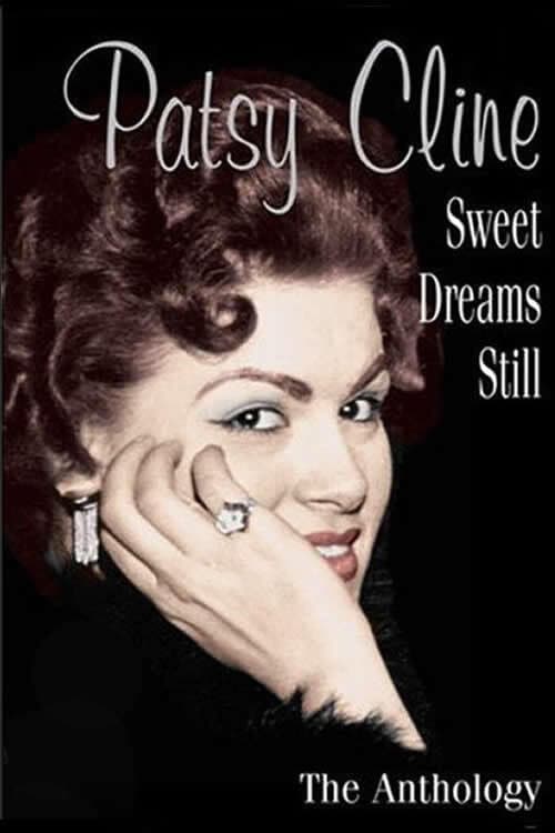 Patsy Cline - Sweet Dreams Still (2005) poster