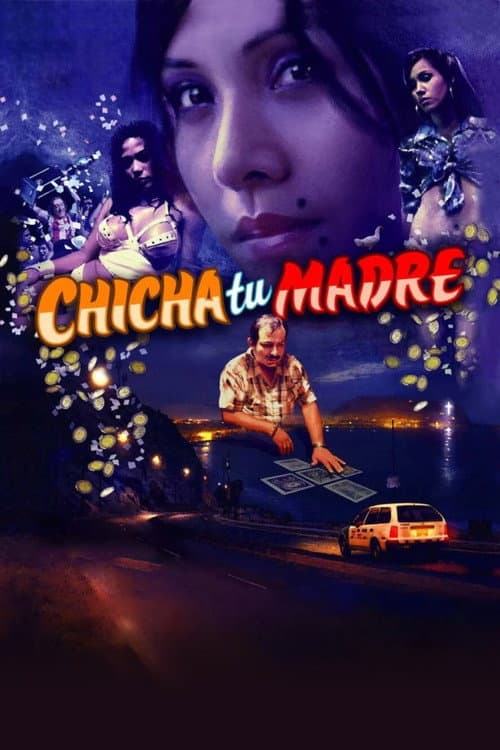 Chicha tu madre (2006) poster