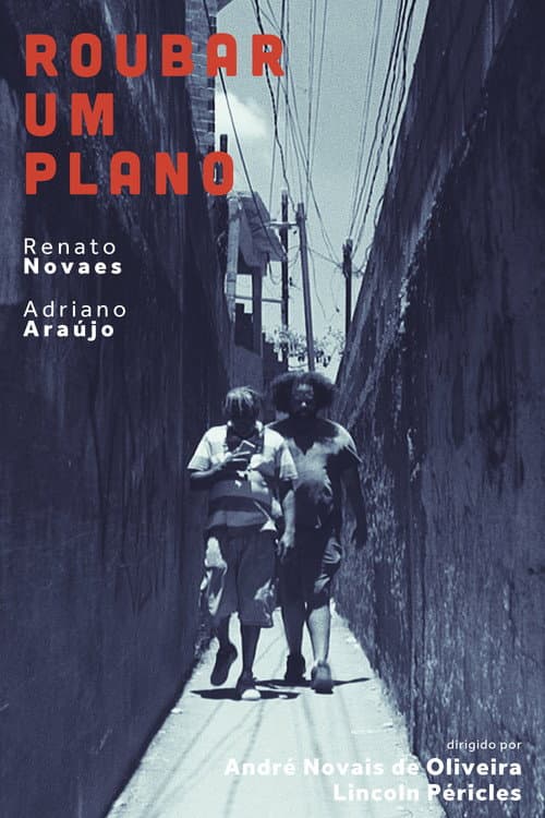 Roubar um Plano (2024) poster
