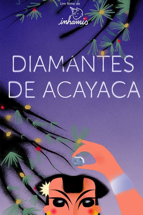 Diamantes de Acayaca (2022) poster