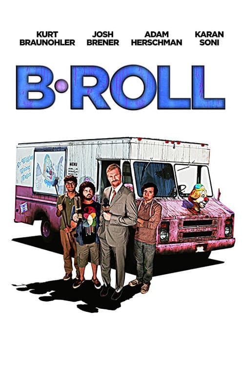 B-Roll (2026) poster