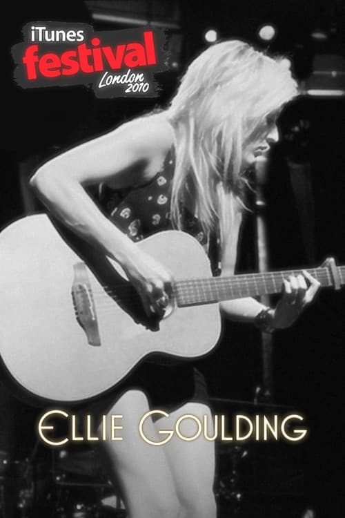 Ellie Goulding - Live at iTunes Festival (London 2010) (2010) poster