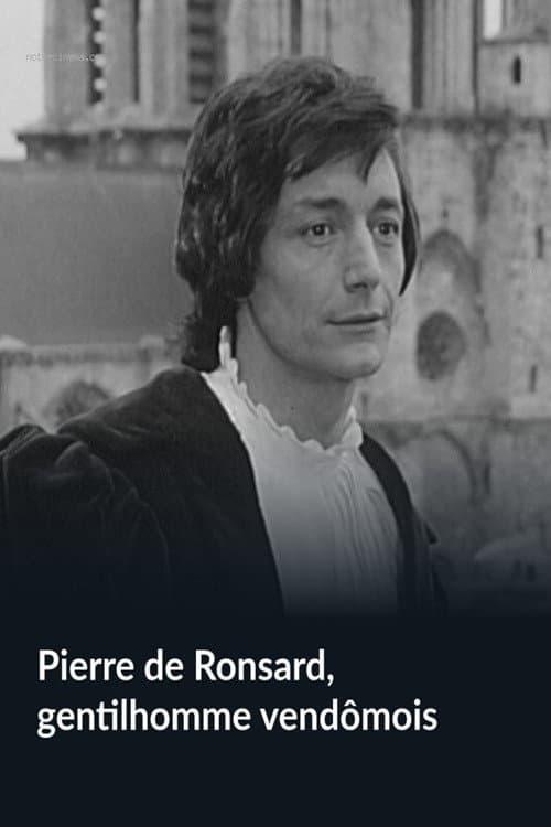 Pierre de Ronsard, gentilhomme vendômois (1970) poster