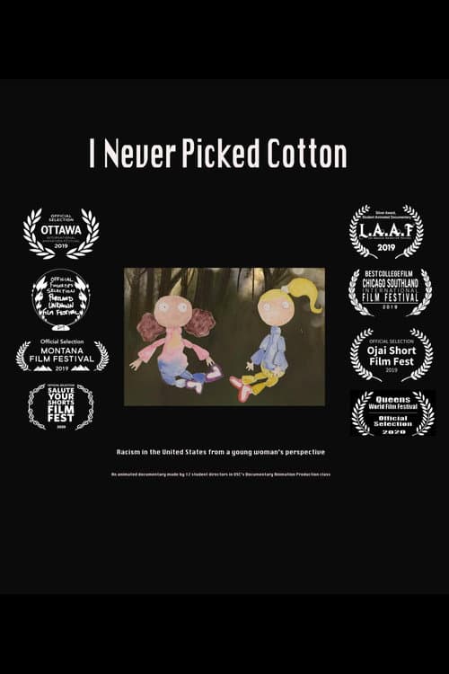 I Never Picked Cotton (2019) poster