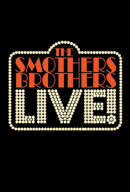 The Smothers Brothers: LIVE! (2024) poster