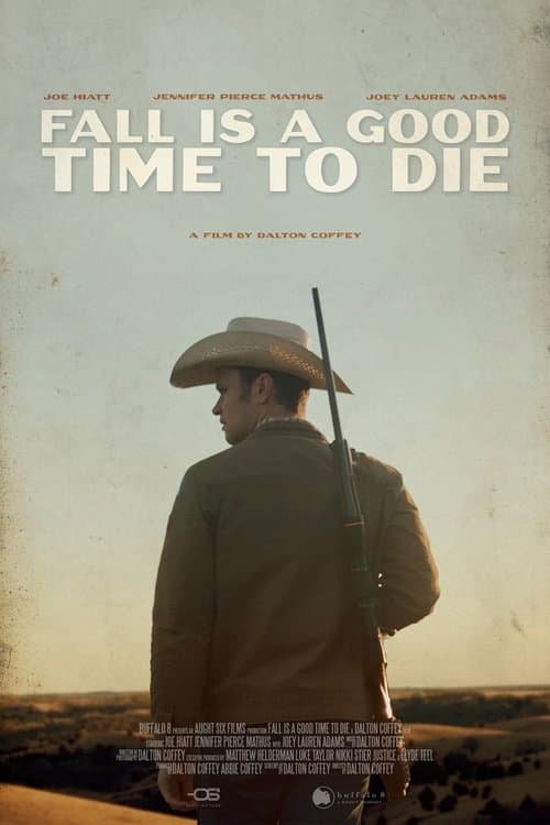 Fall Is a Good Time to Die (2025) poster