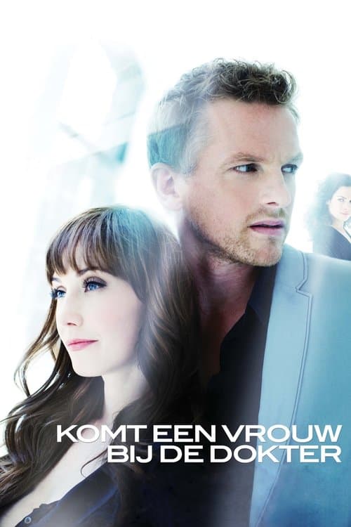 Komt een vrouw bij de dokter (2009) poster