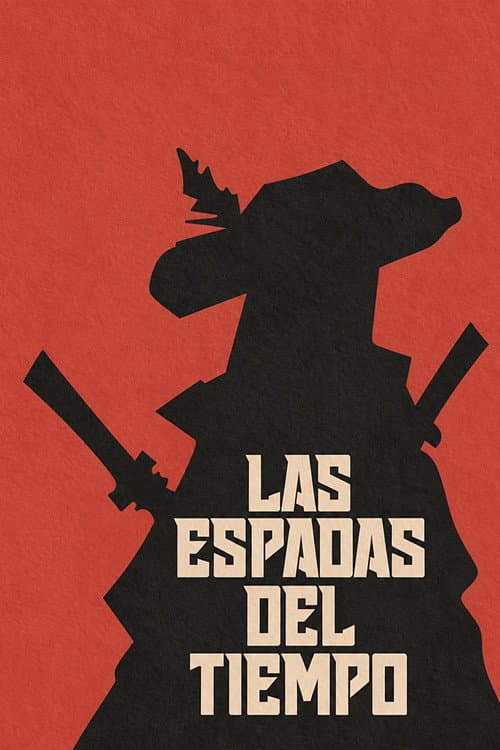 Las Espadas del Tiempo (2023) poster