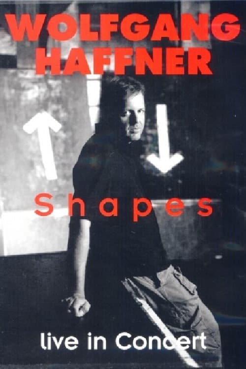 Wolfgang Haffner – Shapes Live In Concert (2006) poster