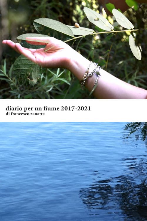 Diario per un fiume 2017-2021 (2024) poster