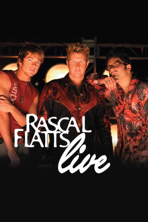 Rascal Flatts Live (2003) poster