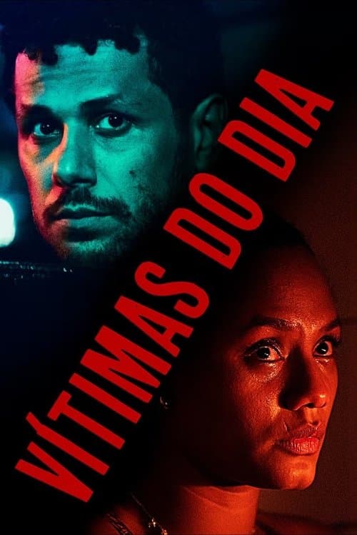 Vítimas do Dia (2025) poster