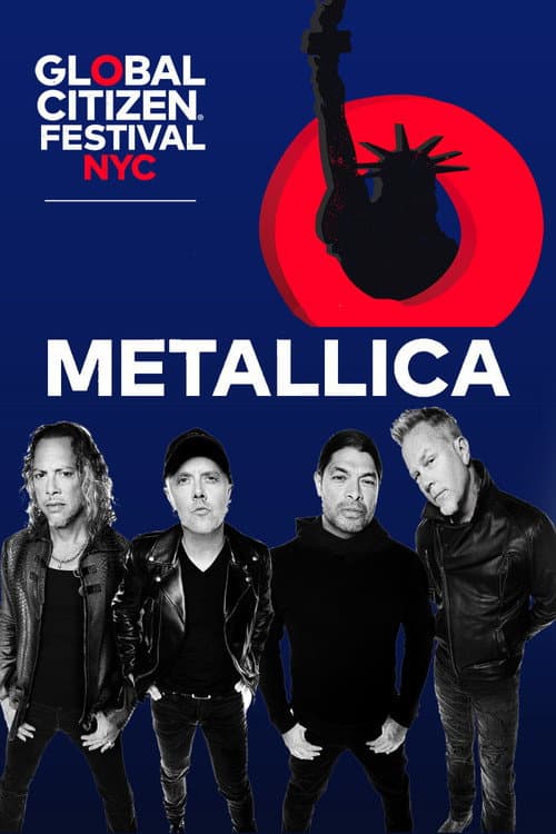 Metallica - Global Citizen Festival 2022 (2022) poster