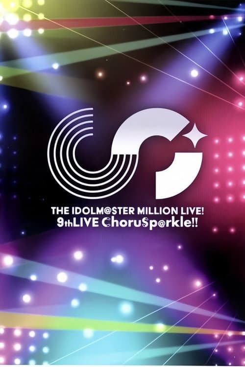 THE IDOLM@STER MILLION LIVE! 9thLIVE ChoruSp@rkle!! (2023) poster