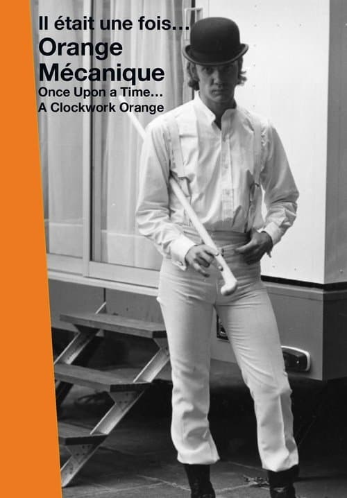 Il était une fois… Orange Mécanique (2011) poster