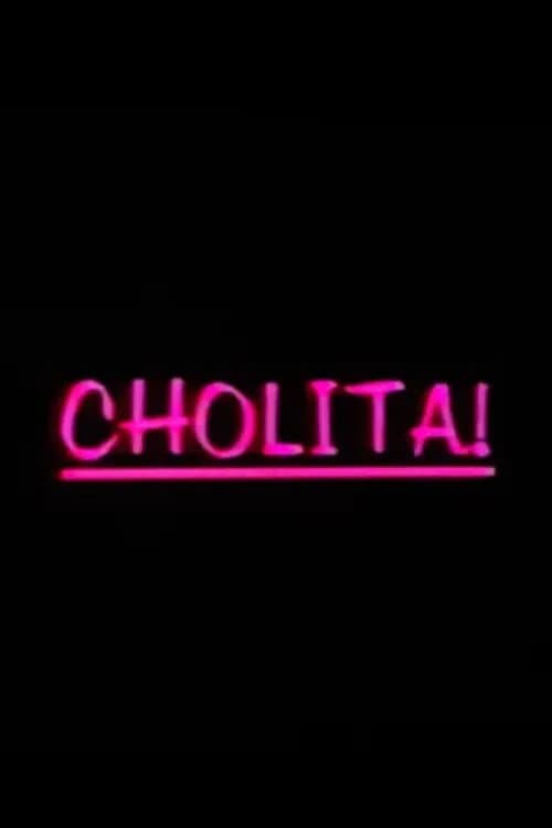Cholita! (1995) poster