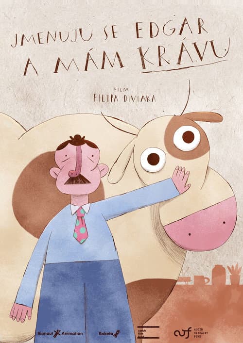 Jmenuju se Edgar a mám krávu (2024) poster