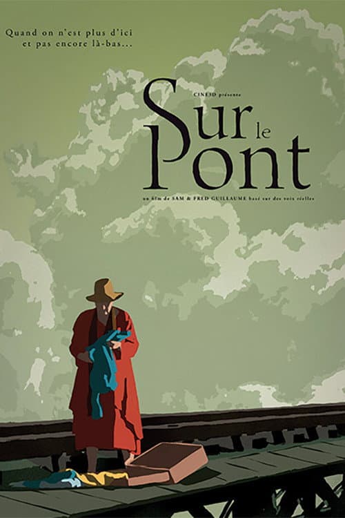 Sur le pont (2022) poster