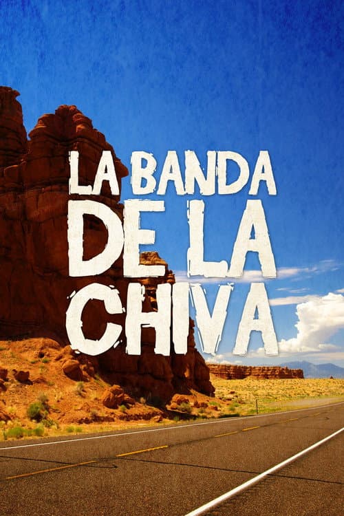 La banda de la chiva (2001) poster