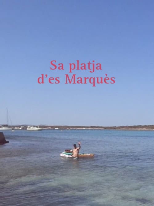 Sa platja d'es Marquès (2025) poster