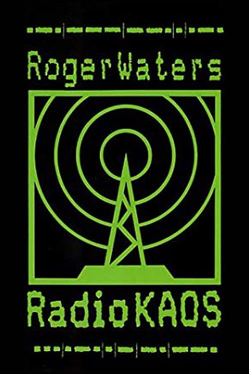 Roger Waters: Radio KAOS (1988) poster