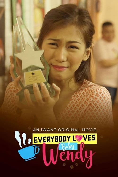 Everybody Loves Baby Wendy (2018) poster