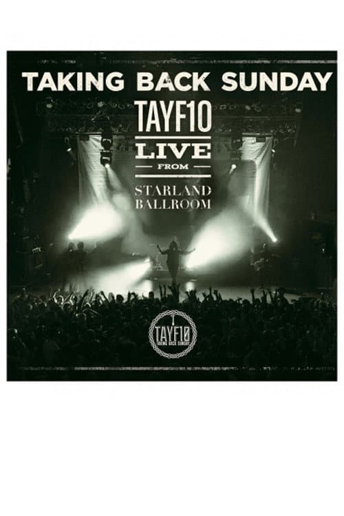Taking Back Sunday: TAYF10 Live from Starland Ballroom (2013) poster