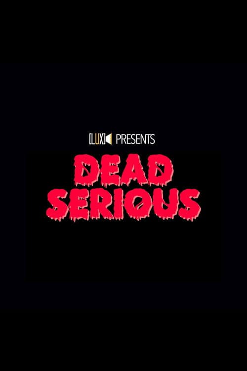 Dead Serious (2023) poster