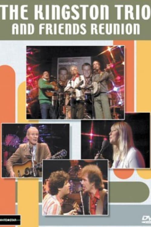 The Kingston Trio and Friends: Reunion (1982) poster
