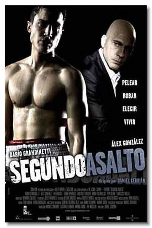 Segundo Asalto (2005) poster