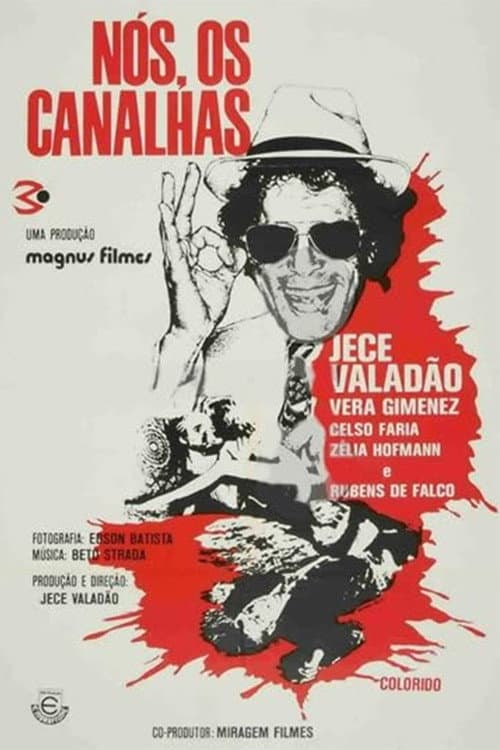 Nós, Os Canalhas (1975) poster
