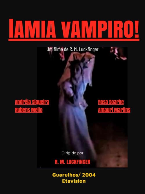 Lâmia, Vampiro! (2005) poster
