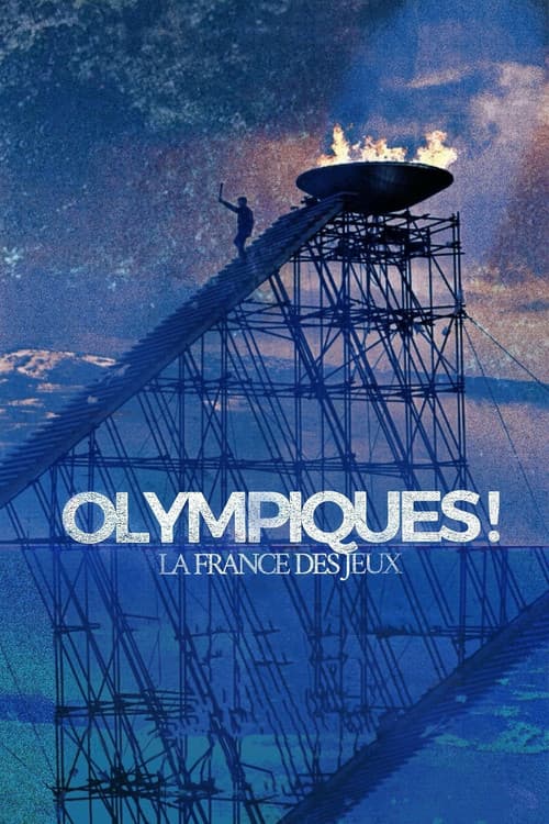 Olympiques ! La France des Jeux (2024) poster