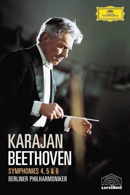 Karajan: Beethoven - Symphonies 4, 5 & 6 (2005) poster