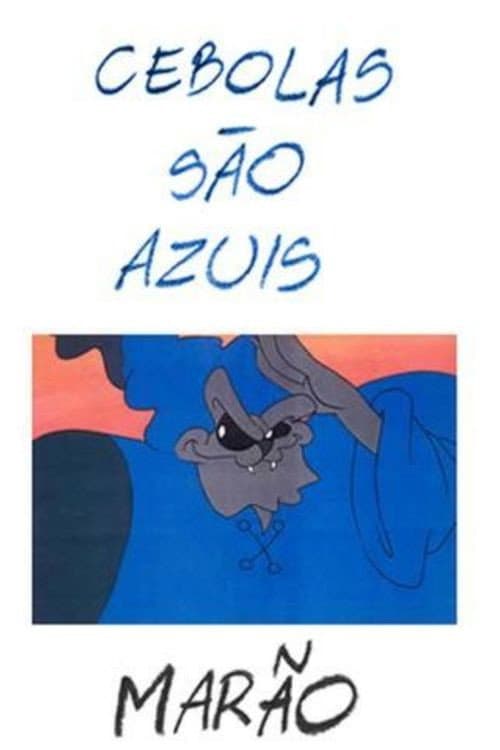 Cebolas São Azuis (1997) poster