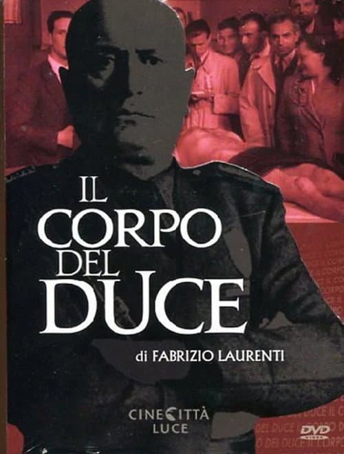 Il corpo del Duce (2011) poster