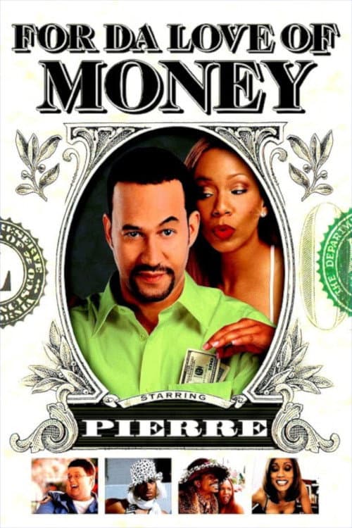 For Da Love of Money (2002) poster