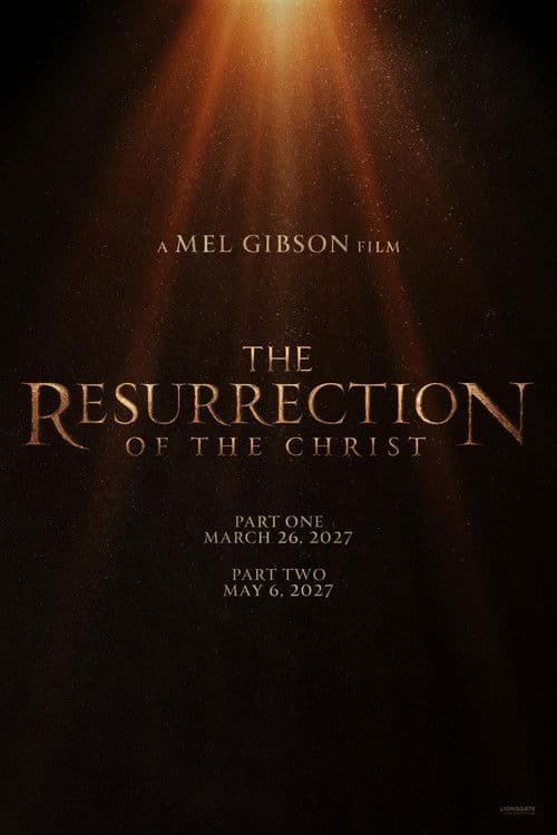 The Resurrection of the Christ: Part Two (2028) poster