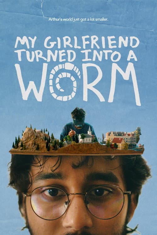 My Girlfriend Turned Into a Worm (2026) poster