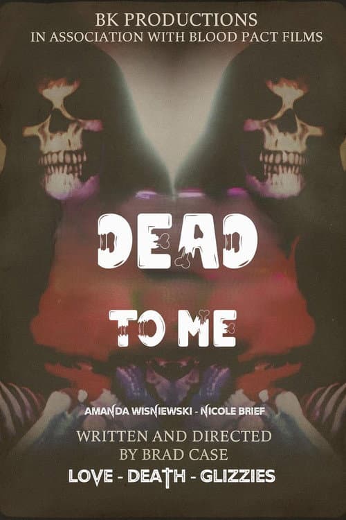 Dead To Me (2025) poster