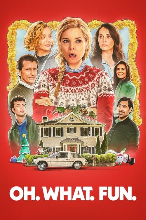 Oh. What. Fun. (2025) poster