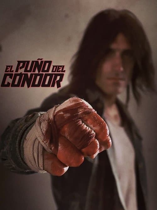 Fist of the Condor (2023) poster